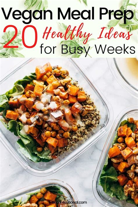 20 Healthy Vegan Meal Prep Ideas For Busy Weeks Artofit