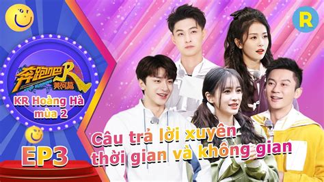 Vietsub FULL Keep Running Hoàng Hà mùa 2 Tập 03 20211105 YouTube