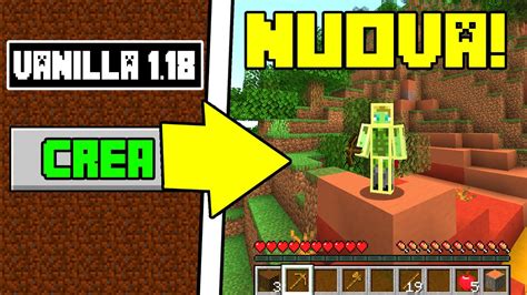 LA MIA NUOVA VANILLA SU MINECRAFT ITA 1 18 NUOVO MONDO YouTube