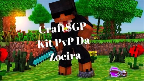 Melhor Servidor De Kit Pvp Craftsgp Youtube