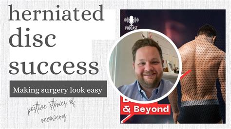 Microdiscectomy Success Story Making Recovery Look Easy Youtube