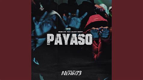 Payaso Feat Blacky Drippy Youtube