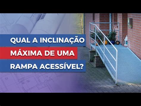 Como calcular inclinação de rampa