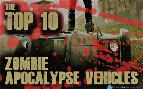 Top 10 Cars To Survive A Zombie Apocalypse