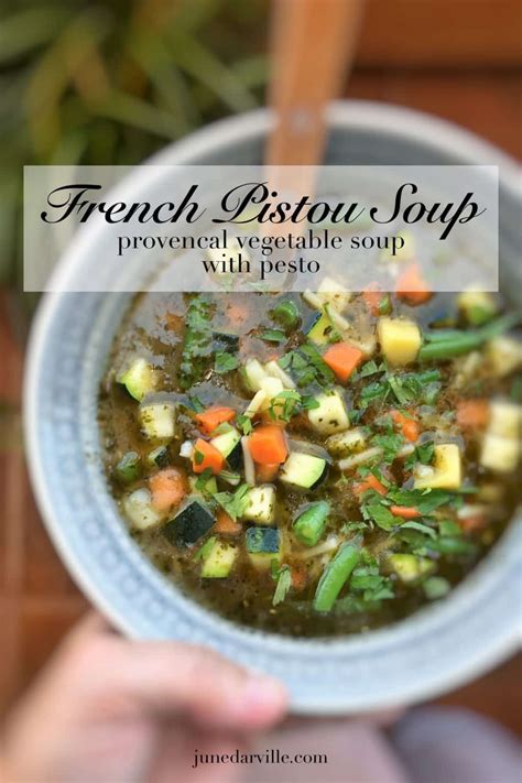 Pistou Soup French Vegetable Soup With Pesto Simple Tasty Good