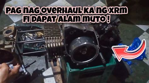 Paano Mag Overhaul Ng Xrm 125 Fi Dapat Alam Mo Ito Bago Ka Bumili Ng