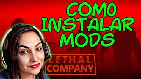 Como Instalar Mods En Lethal Company Youtube