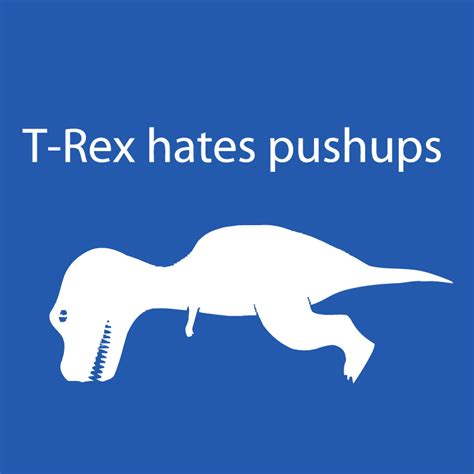 T Rex Hates Pushups Logo Graphic T Shirt Supergraphictees