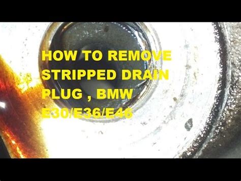 How To Remove Stripped Oil Pan Drain Plug Youtube