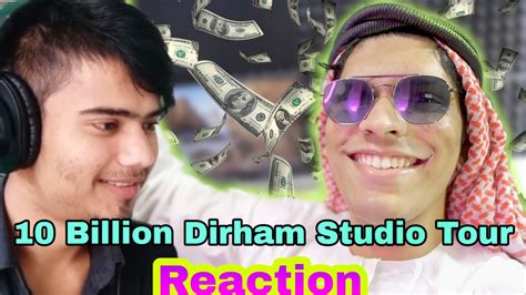 10 Billion Dirham Setup Tour Reaction Youtube