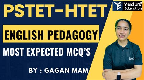 PSTET 2024 ENGLISH PEDAGOGY BY GAGAN MAM YADUS EDUCATION YouTube