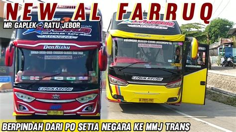 Gemparkan Dunia Transportasi Bus Cirebonan AL FARRUQ MR GAPLEK Kembali