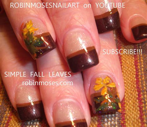 Nail Art By Robin Moses Fall Leaves Fall Nails Fall Nail Art