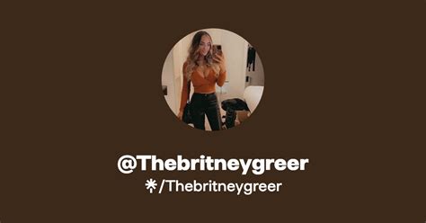 Thebritneygreer Tiktok Linktree