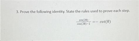 Solved Prove The Following Identity State The Rules Used To Chegg