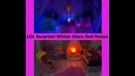 Lol Surprise Winter Disco Chalet Doll House Youtube