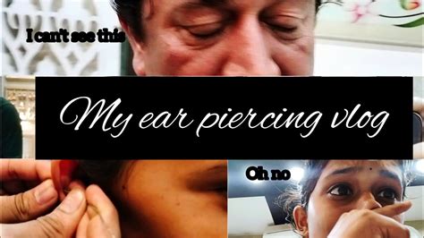 My Ear Piercing Vlog Was It Painful Or Not Youtube