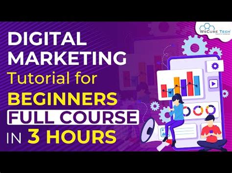 Digital Marketing Course For Beginners Full Tutorial In 3 Hours