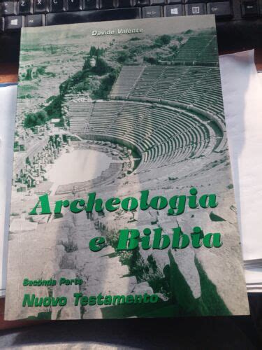 Libro Archeologia E Bibbia Davide Valente Scegli Volume Ebay