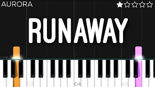 AURORA - Runaway Chords | EASY Piano Tutorial - ChordU