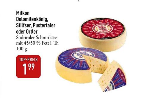 Milkon Dolomitenkönig Stilfser Pustertaler Oder Ortler Angebot bei