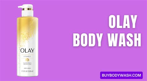 Unlocking The Magic Of Olay Body Wash A Comprehensive Guide To