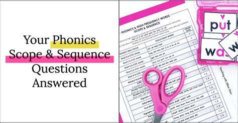 Your Phonics Scope And Sequence Questions Answered