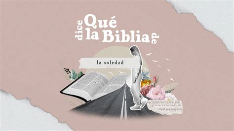 Qué dice la Biblia de la soledad Joven Verdadera Episodio Aviva