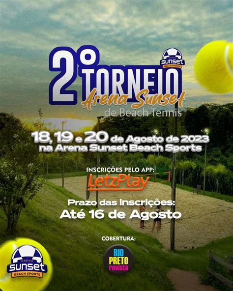 Informa Es Do Torneio Torneio Arena Sunset De Beach Tennis Letzplay