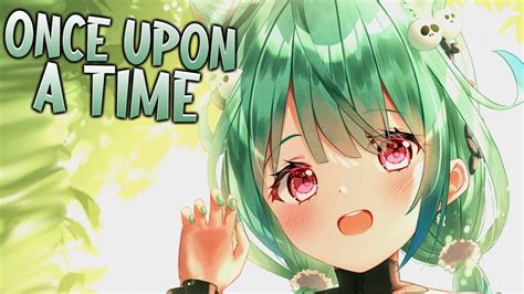 Nightcore Once Upon A Time Lyrics Youtube