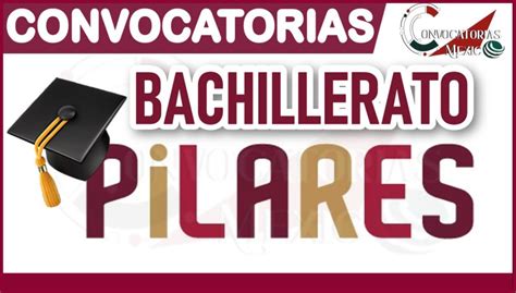 Convocatoria Bachillerato Pilares en Línea2022 2023 enero 2025