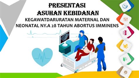 Asuhan Kebidanan Keguguran Kegawatdaruratan Maternal Dan Neonatal