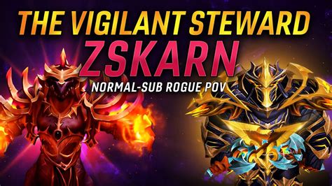 The Vigilant Steward Zskarn Normal Sub Rogue Pov Youtube