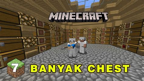 AYO BUAT RUANG PENYIMPANAN Di MINECRAFT SURVIVAL Minecraft Survival