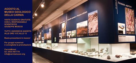 Ad Agosto Visite Guidate Al Museo Geologico Della Carnia Ampezzo