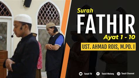 Surah Fathir Ust Ahmad Rois