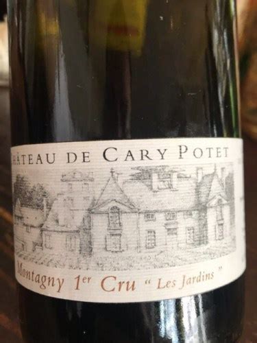 Ch Teau De Cary Potet Montagny Er Cru Les Jardins Vivino Us