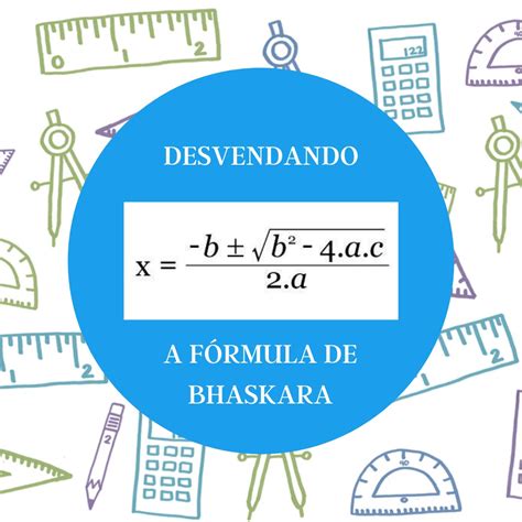 Bhaskara Resumo Dessa Fórmula Pela Milênio Reforço Escolar