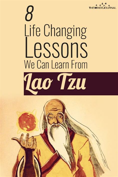 Life Changing Lessons From Lao Tzu Lao Tzu Quotes Life Lesson