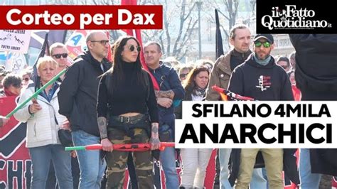 Milano Oltre Mila Anarchici E Antagonisti In Corteo Per Dax Momenti