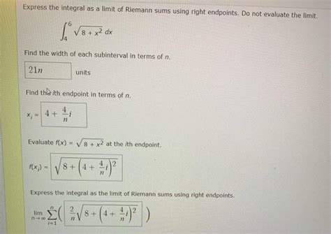 Solved Express The Integral As A Limit Of Riemann Sums Using Chegg