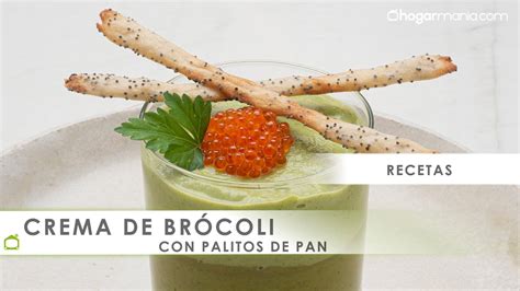 Crema de BRÓCOLI con palitos de pan Saludable ligera y nutritiva