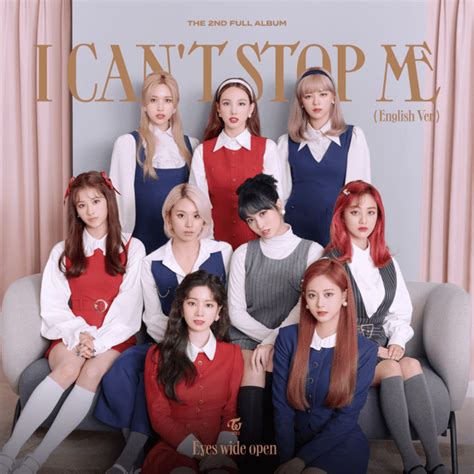 I Can't Stop Me (English Ver.) (TWICE) album info (Updated!) - Kpop Profiles