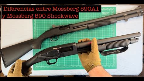 Diferencia Entre Escopetas Calibre 12 Mossberg 590A1 Y 590 Shockwave