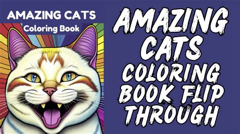 Amazing Cats Adult Coloring Book Flip Through YouTube