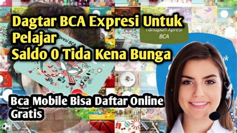 Daftar Bca Mobile Expresi Online Cara Bikin Atm Rekening Bca Expresi