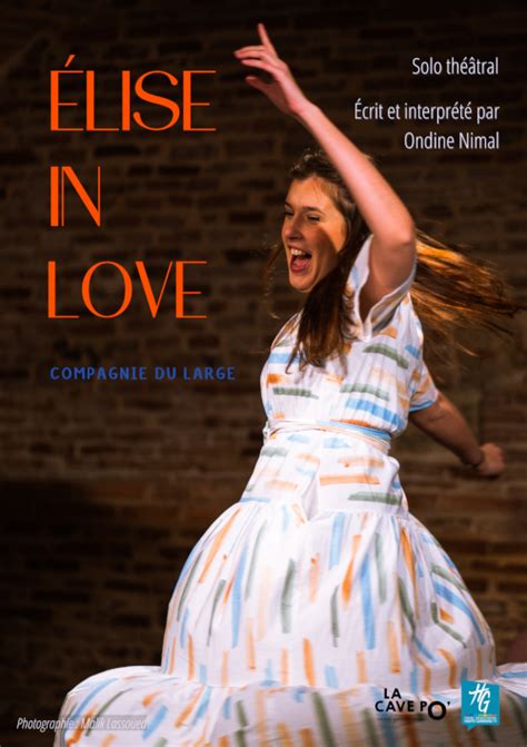 Elise in love Théâtre Ramdam Magazine