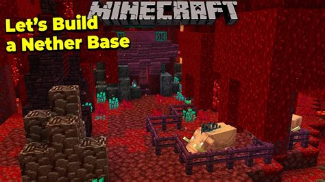 Lets Build A Base In The New Minecraft 1 16 Nether Update Snapshots