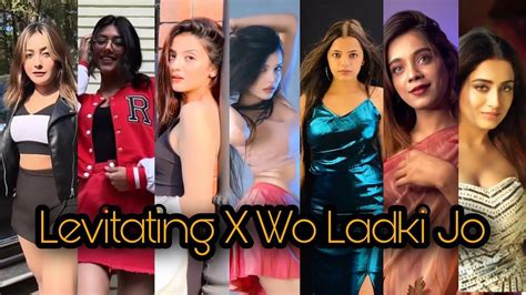 Levitating X Wo Ladki Jo All Famous Tik Tok Stars New