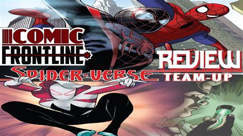 Spider Verse Team Up 2 Review Spider Gwen Spider Gwen Does Whatever